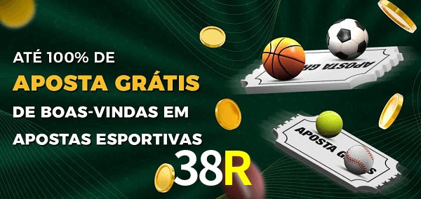 38R Ate 100% de Aposta Gratis